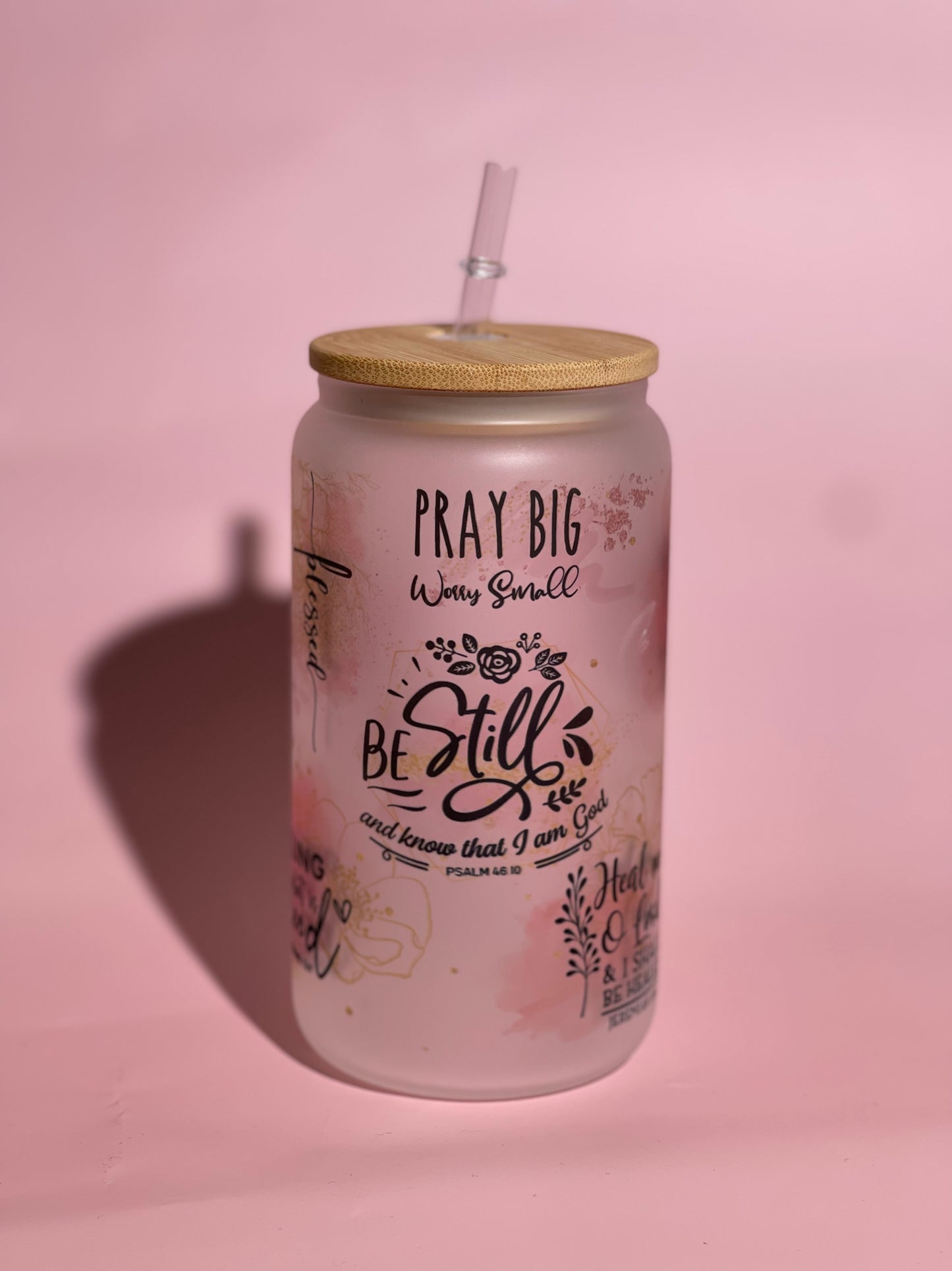 Be Still Frosted Cup