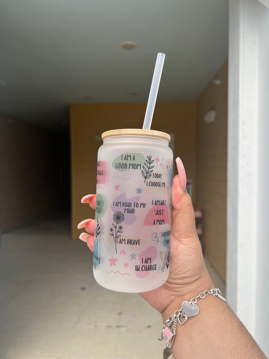 Mom daily affirmations frosted cup