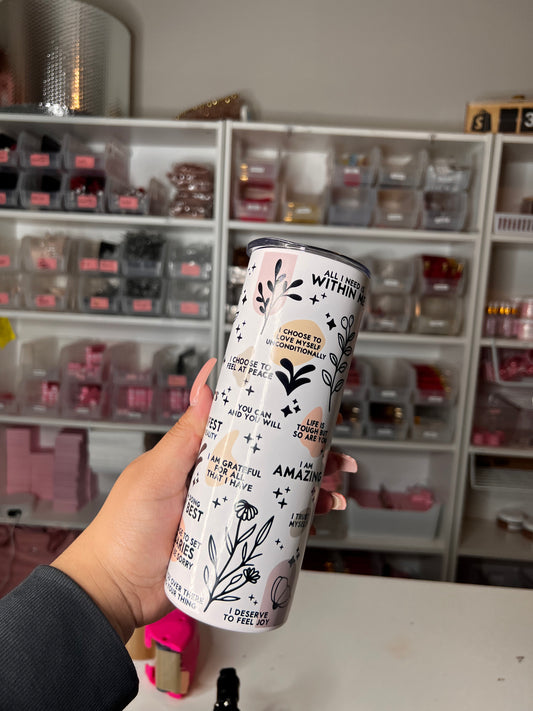 Daily Reminder Tumbler