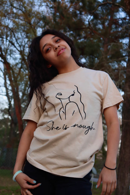 She is Enough  Shirt
